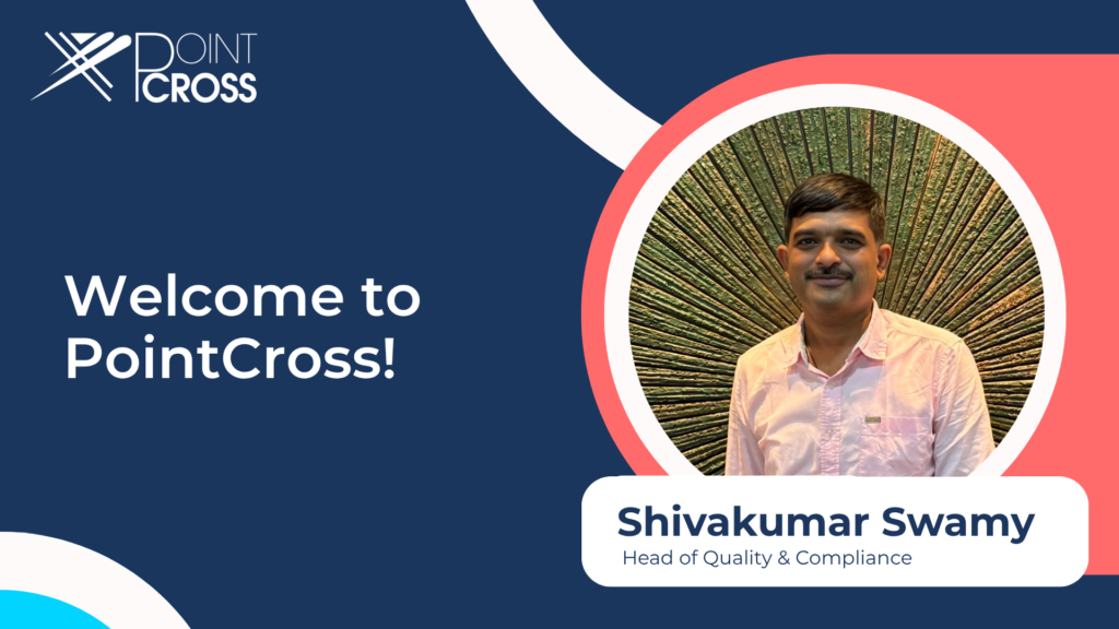 Shivakumar Swamy Joins PointCross as Head of Quality & Compliance PointCross Life Sciences PointCross Life Sciences